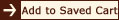 Add To Saved Cart